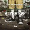 Dex - Alpha Pvp - Single